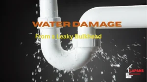 How to Prevent Water Damage from a Leaky Bulkhead